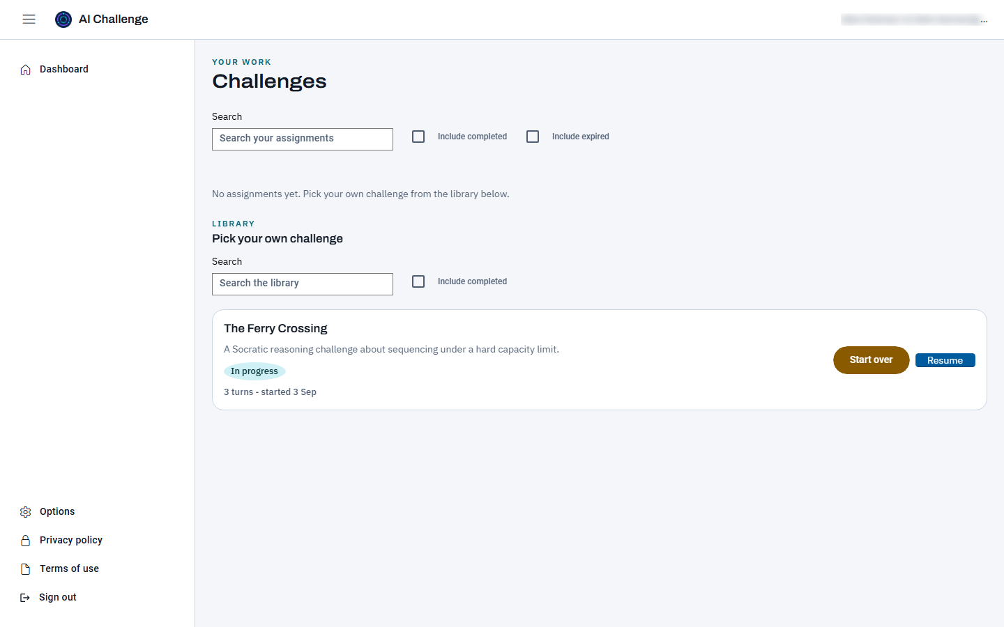 An independent learner's dashboard. Under the assignments search box a line reads No assignments yet, pick your own challenge from the library below, and the Library section beneath it, headed Pick your own challenge, carries one challenge card with a title, a description, an In progress status, a turn count, and Start over and Resume buttons.