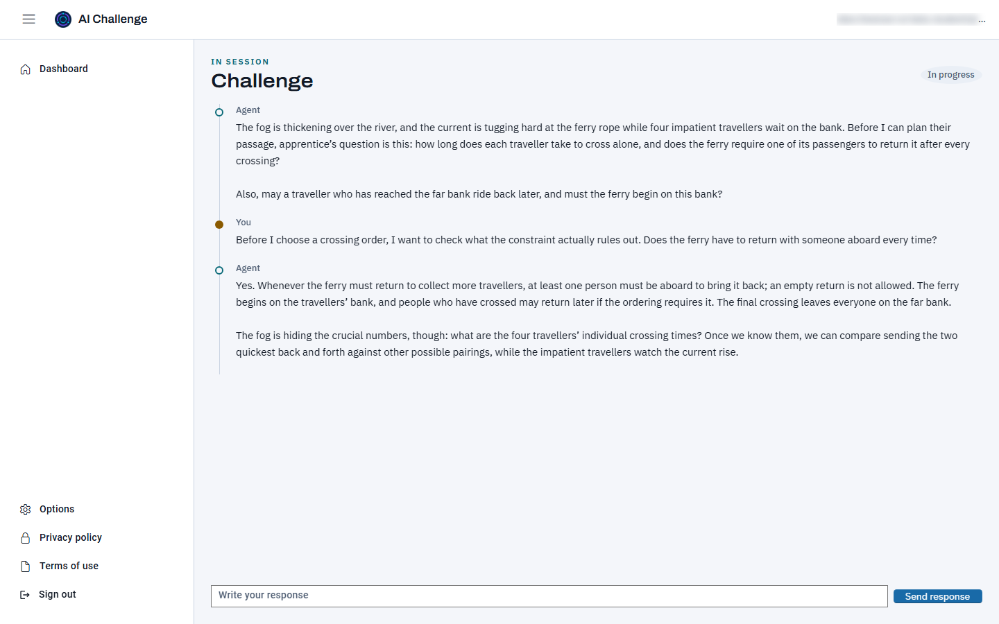 The same challenge after one exchange: the agent's opening message, the student's own turn labelled You, and the agent's reply beneath it, with the response box empty again.