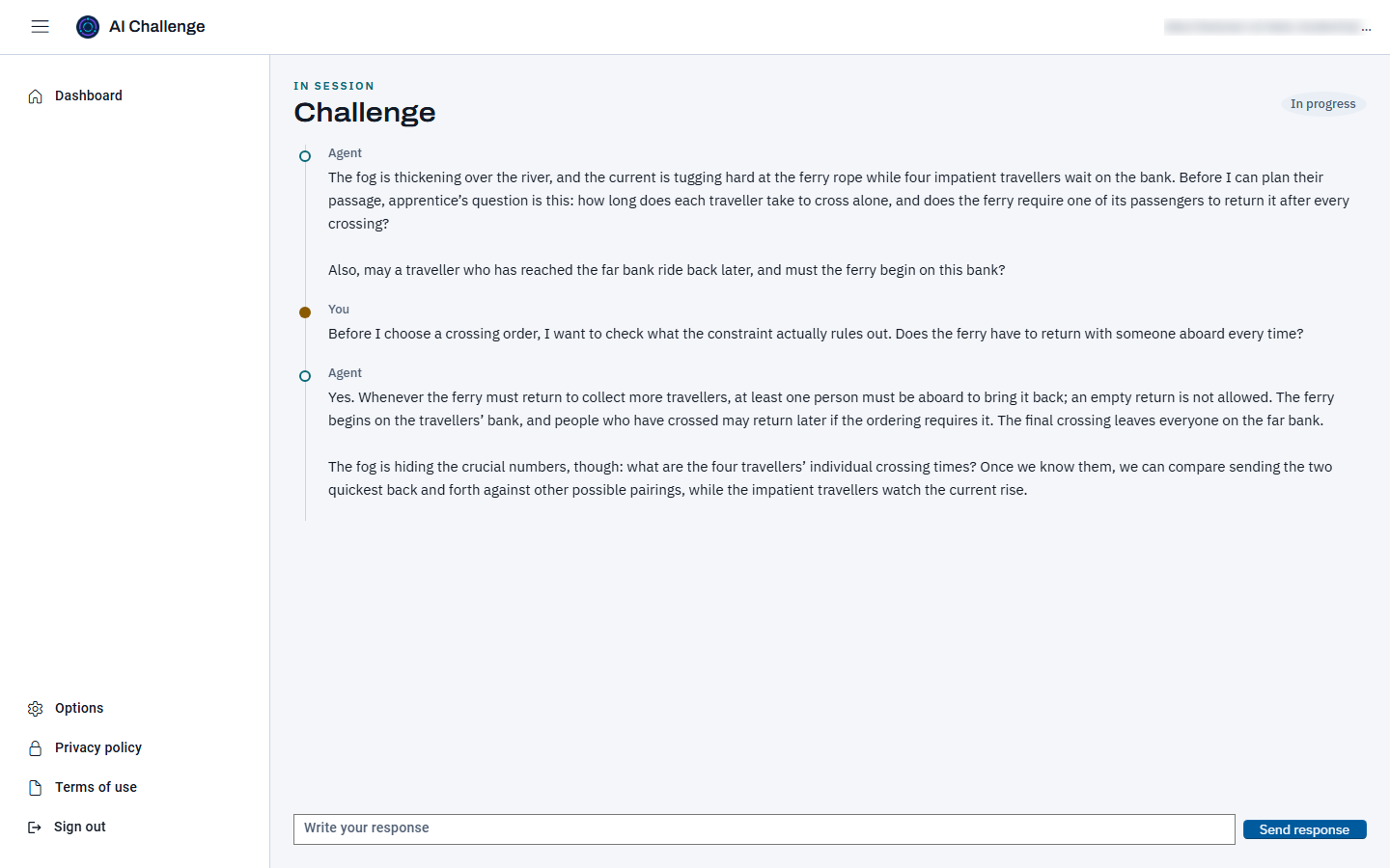 A resumed challenge showing the full conversation history: the agent's opening message, the student's turn, and the agent's reply, above an empty response box.
