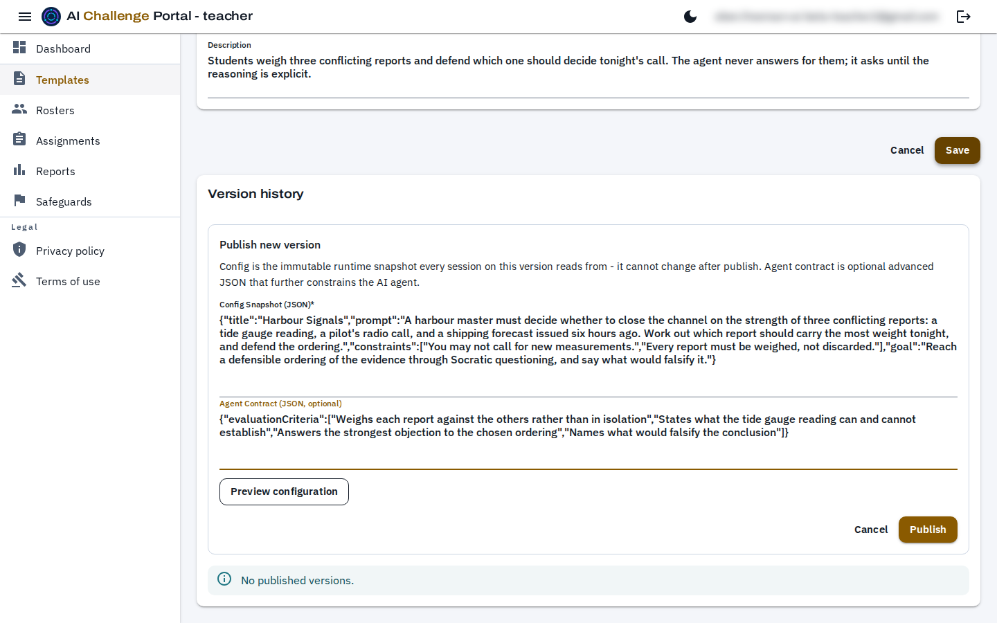 A saved template with its publish form open, showing a Challenge title, a Scenario, Constraints listed one per line, a Goal, Evaluation criteria listed one per line, and Cancel and Publish buttons.