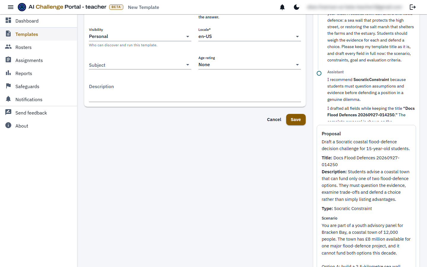 The new template form with the Teacher assistant panel beside it. The panel shows the teacher's request and the assistant's reply, then a Proposal card listing a title, description, type, scenario, constraints, goal and evaluation criteria, with Confirm and save and Discard buttons, and a message box with a Send button beneath.